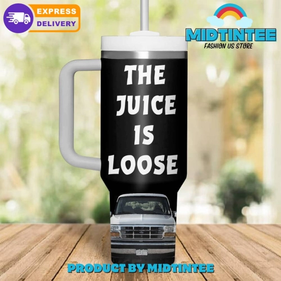 OJ Simpson The Juice Is Loose Gift for her,him, Birthday Xmas Halloween Gift 30oz or 40oz Tumbler LN