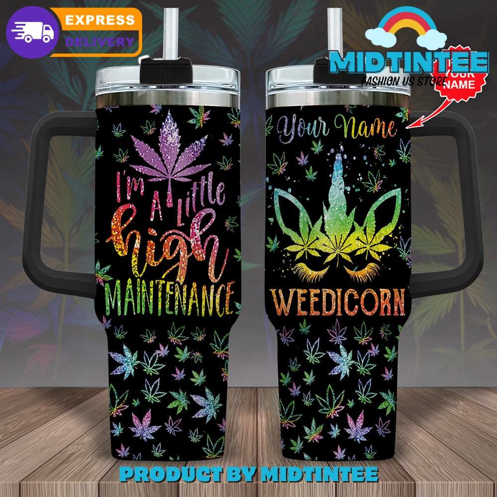Pot Leaf Higher Im A Little High Custom Name Birthday Xmas Gift For Her Him 30oz or 40oz Tumbler LN