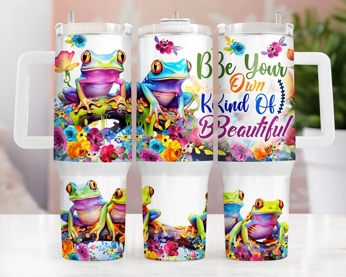 Funny frogs flower Motivation Be your own kind of beautiful 30oz or 40oz Quencher Tumbler Gift For Her Him Birthday Gift LN Waterslide